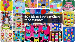 60 Birthday Chart Board Decoration Ideas for School  birthday chart for classroom [upl. by Couq402]