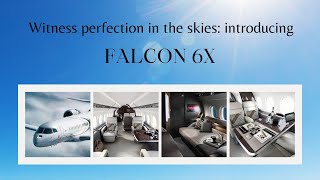 Witness perfection in the skies introducing Falcon 6x [upl. by Ycnaf465]