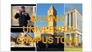 Sejong University Campus Tour 🇰🇷 [upl. by Lesslie]