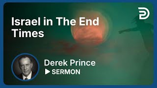 Israel in The End Times  Part 4  Where Are We in Bible Prophecy  Sermon [upl. by Joh]