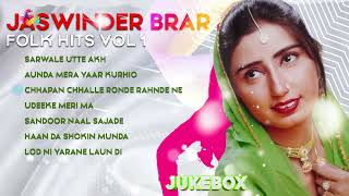 Jaswinder Brar  Folk Hits Vol 1  Juke Box  Jaswinder Brar All Song  Goyal Music [upl. by Notlrac852]