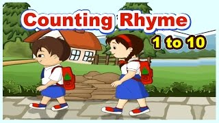 One Two I Go To School Poem  1 to 10 Counting Song  English Rhymes For Children  Kids Songs [upl. by Muriah]