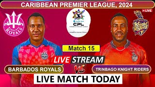 CPL Live Barbados Royals vs Trinbago Knight Riders T20  BR vs TKR Live CPL 2024 [upl. by Roddy]