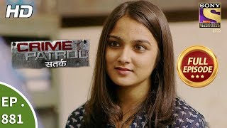 Crime Patrol  Ep 881  Full Episode  24th December 2017 [upl. by Enyrb]