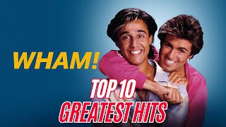 Wham Top 10 Greatest Hits  What You Didnt Know About Whams Hit Songs [upl. by Ibrek507]