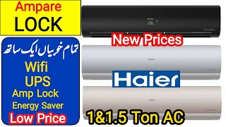 Haier DC Inverter AC latest Prices in Pakistan  Haier 15 amp 1 ton ac prices in Pakistan  Haier [upl. by Rehtse782]