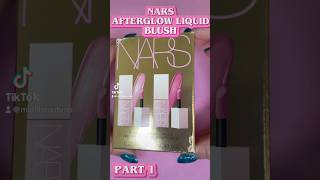 NARS AFTERGLOW LIQUID BLUSH DUO part 1 beauty narscosmetics sephora liquidblush nars [upl. by Ettevol]