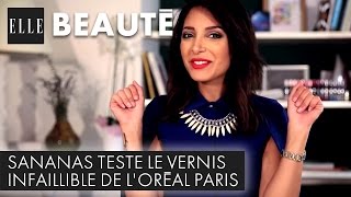 Sananas teste le vernis Infaillible de LOréal Paris [upl. by Jueta]