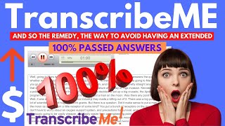 TranscribeMe Audio Test Answer  TranscribeMe March Audio Answer  Make Money Online  Proof [upl. by Rehposirhc]