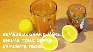 Tisane gingembre citronnelle miel et citron grippe toux rhume [upl. by Tehcac]