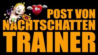 Zombie Post von Nachtschatten trainer  Danke  Mai 2017 [upl. by Maiah]