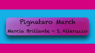 Pignataro March [upl. by Georgianna]