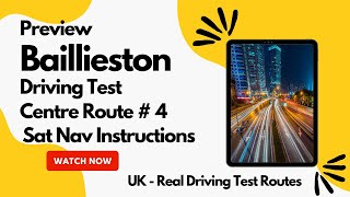 Baillieston  Glasgow Driving Test Centre with Sat Nav Instructions Route 4  Preview [upl. by Teerpnam]