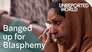 Pakistans Blasphemy Laws  Unreported World [upl. by Telfer]