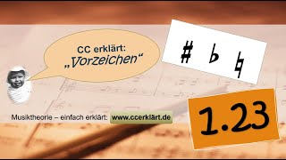 Musiktheorie einfach erklärt 123 VorzeichenVersetzungszeichen in der Musik wwwccerklärtde [upl. by Sixela24]