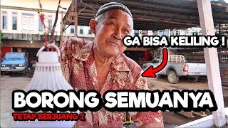 BORONG SEMUA  BUAT SI BAPAK YANG TAK PERNAH PUTUS ASA 613 [upl. by Gui629]