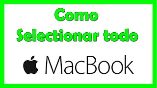 Como seleccionar todo en Mac [upl. by Hermie]