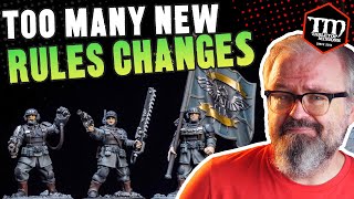 Too Many New 40k RULES CHANGES Too Soon [upl. by Fawnia893]