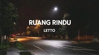 Ruang Rindu  Letto  Lirik Lagu [upl. by Ogir]