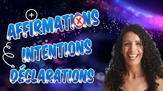 Le pouvoir créateur des Affirmations intentions et déclarations 🙌 [upl. by Bealle]