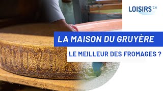 Comment fabriquer le meilleur des fromages   Maison du Gruyère [upl. by Yelich801]