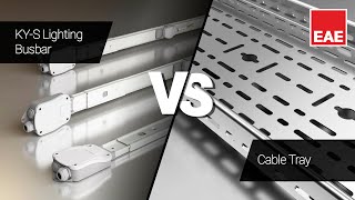 Lighting Busbar  Cable Tray Systems Installation Comparison  EAE Electric [upl. by Toh711]