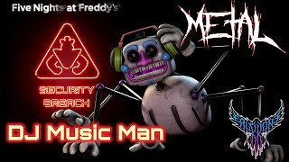 FNAF Security Breach  DJ Music Man Theme 【Intense Symphonic Metal Cover】 [upl. by Adirem548]