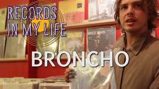 Broncho  Records In My Life [upl. by Anneirb]