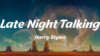 Late Night Talking  Harry Styles Lyrics [upl. by Einama]