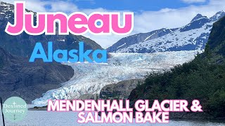 Mendenhall Glacier amp Atlantic Salmon Bake BEST VALUE IN JUNEAU [upl. by Bogosian]