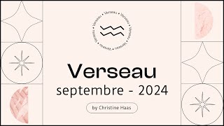 Horoscope Verseau ♒️ Septembre 2024 ⏰ par Christine Haas [upl. by Aicats]