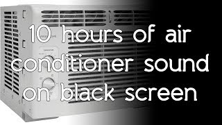 🎧 Air Conditioner sound on black screen dark screen high quality white noise ASMR [upl. by Glenden895]