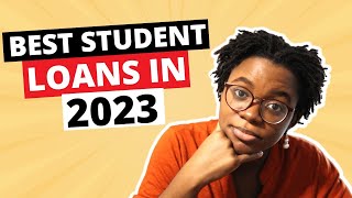 Best Student Loans In 2023  Best Student Loan Options for International Students in 2023 [upl. by Caresse]