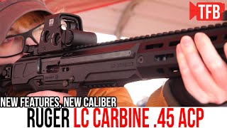 Ruger Reintroduces the LC Carbine in 45 ACP [upl. by Ruffina]