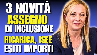 3 NOVITA SULLASSEGNO DI INCLUSIONE RICARICA ISEE ESITI IMPORTI [upl. by Navac439]