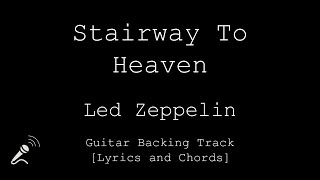 Led Zeppelin  Stairway To Heaven  VOCALS  Guitar Backing Track [upl. by Hillegass576]