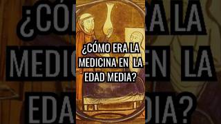 ⚕️Así era la Medicina En la EDAD MEDIA 🏰 [upl. by Hairehcaz]