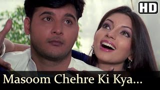 Masoom Chehre Ki Kya Baat  Ansh Songs  Abbas  Shama Sikandar  Alka Yagnik Sonu Nigam [upl. by Nylteak197]