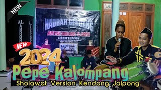 PEPE KALOMPANG VERSI KENDANG JAIPONG COVER AL  ABROR TAMAN [upl. by Tarrant]