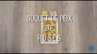 quotSuquet de Peix de Rosesquot  Recepta [upl. by Nymassej]