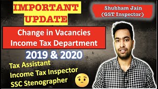 SSC CGL 2019 and SSC CGL 2020 Income Tax Department amp Tax Assistant Statewise Vacancies decreased 🙁 [upl. by Adirehs]