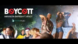 Mihaela Fileva feat VenZy  BOYCOTT Official Video [upl. by Gomez]