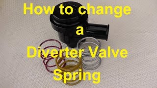 How to change a Diverter Valve Spring [upl. by Ahsille802]