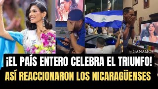 ASÍ REACCIONARON EN NICARAGUA EL TRIUNFO DE SHEYNNIS PALACIOS MISS UNIVERSO 2023 [upl. by Aninnaig313]