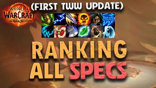 Progressive M TIERLIST 1 TWW Update  RANKING ALL SPECS  The War Within [upl. by Guildroy]