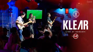 Full Live I KLEAR  เคลียร์「 Live at กงสี 公司 อุดรธานี」 [upl. by Ryter]