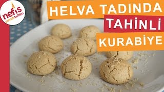 Helva Tadında Tahinli Kurabiye  Kurabiye Tarifi  Nefis Yemek Tarifleri [upl. by Idalia]