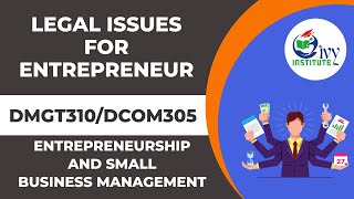 DCOM305DMGT310  ESBM  Chapter  Legal Issues for Entrepreneur [upl. by Nawk]