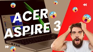 Acer Aspire 3  Un laptop pas cher MAIS EFFICACE 😱😎 [upl. by Cassius667]