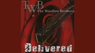 Delivered  The Wardlaw Brothers [upl. by Davies]